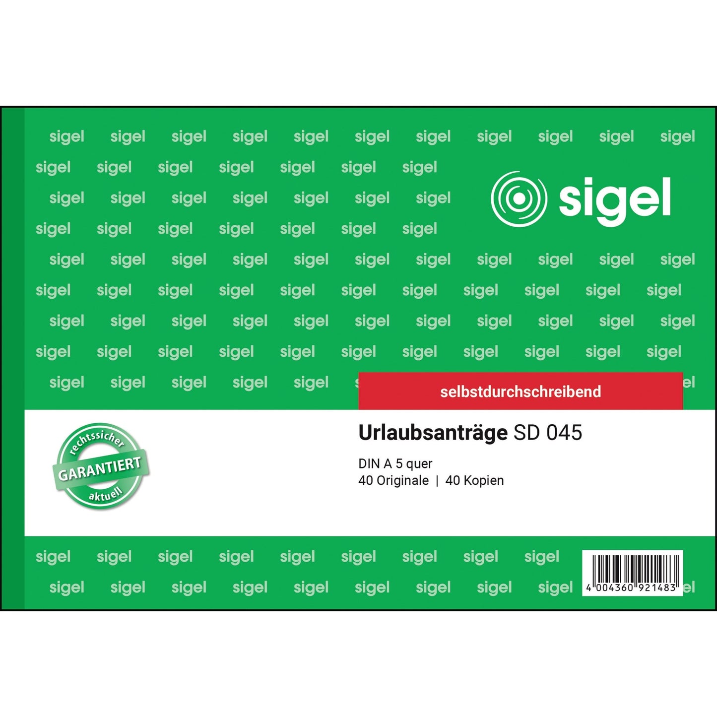 SIGEL Urlaubsantrag SD 045 DIN A5 selbstdurchschreibend 2 x 40 Bl. 1 Durchschlag