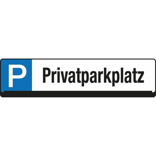 EICHNER Hinweisschild 53 x 14 cm (B x H) Privatparkplatz Parkplatz Polypropylen